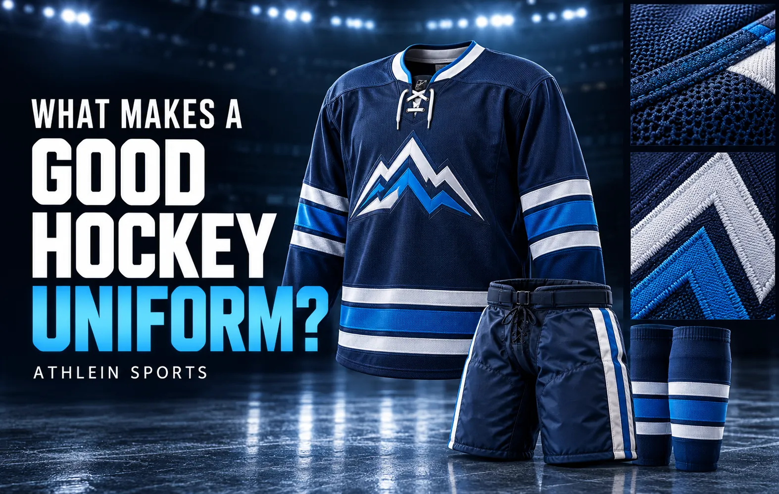 What Makes a Good Hockey Uniform? | Athlein Sports
