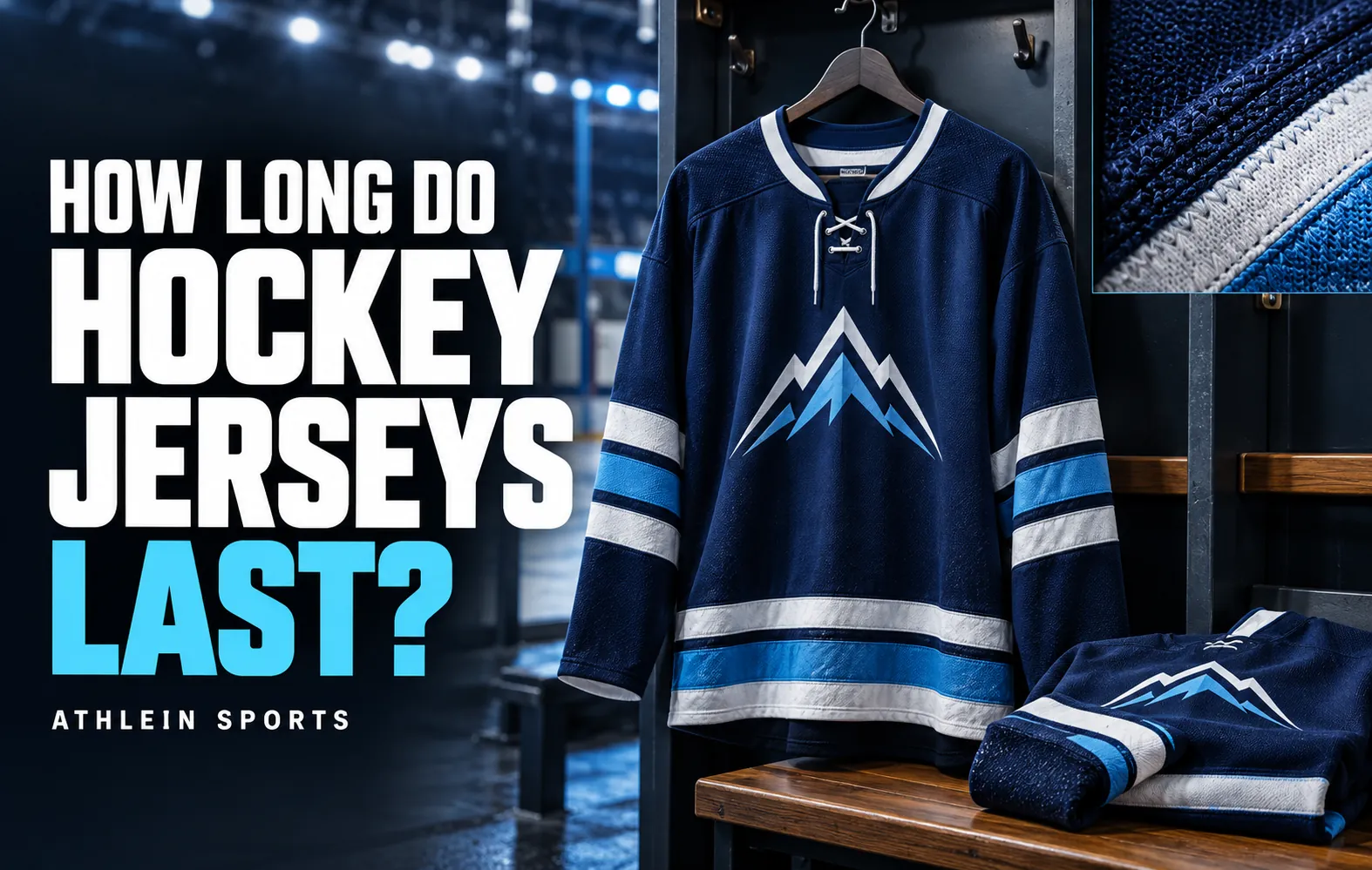  How Long Do Hockey Jerseys Last? | Athlein Sports