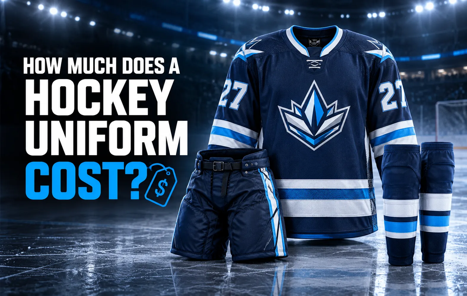  Hockey Uniform Cost and Budget Guide | Athlein Sports